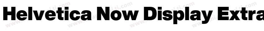 Helvetica Now Display Extra Black字体转换